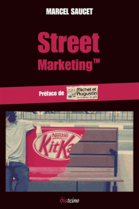 Street Marketing - Edition Michel & Augustin 2 Street Marketing - Edition Michel & Augustin 2